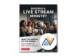 Build A Live Stream Ministry Graphic